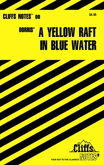 Cover image for CliffsNotes on Dorris' A Yellow Raft in Blue Water